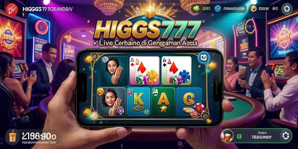 Tampilan gameplay seru HIGGS777 dalam permainan Live Casino yang nyata.
